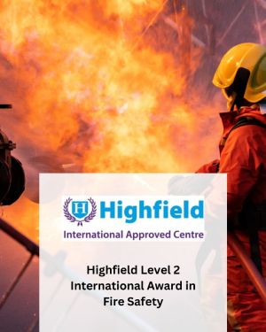 Highfield Level 2 International Award in Fire Safety