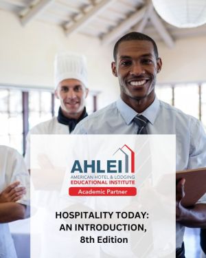 HOSPITALITY TODAY: AN  INTRODUCTION, 8th Edition